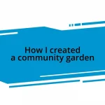 How I created a community garden